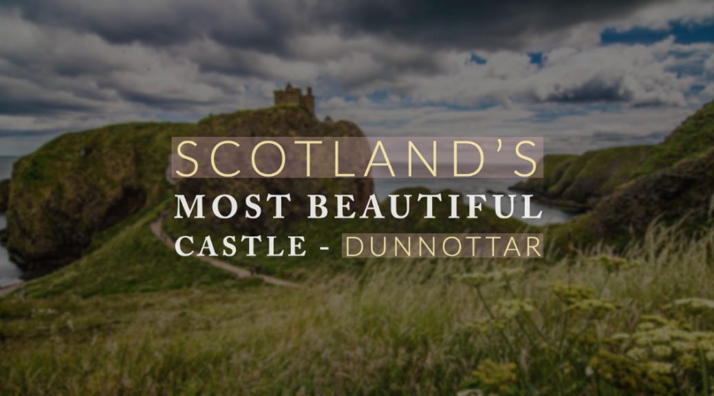 Dunnottar Castle near Stonehaven, Scotland, is one of the most picturesque castles in the country